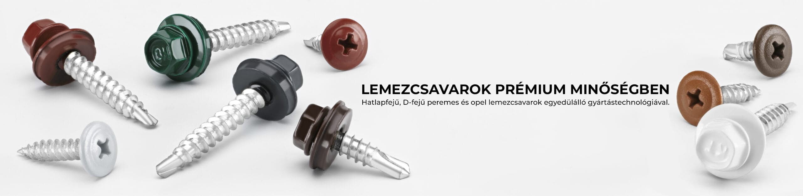 Lemezcsavarok prémium minőségben - Hatlapfejű, D-fejű peremes és opel lemezcsavarok egyedülálló gyártástechnológiával.
